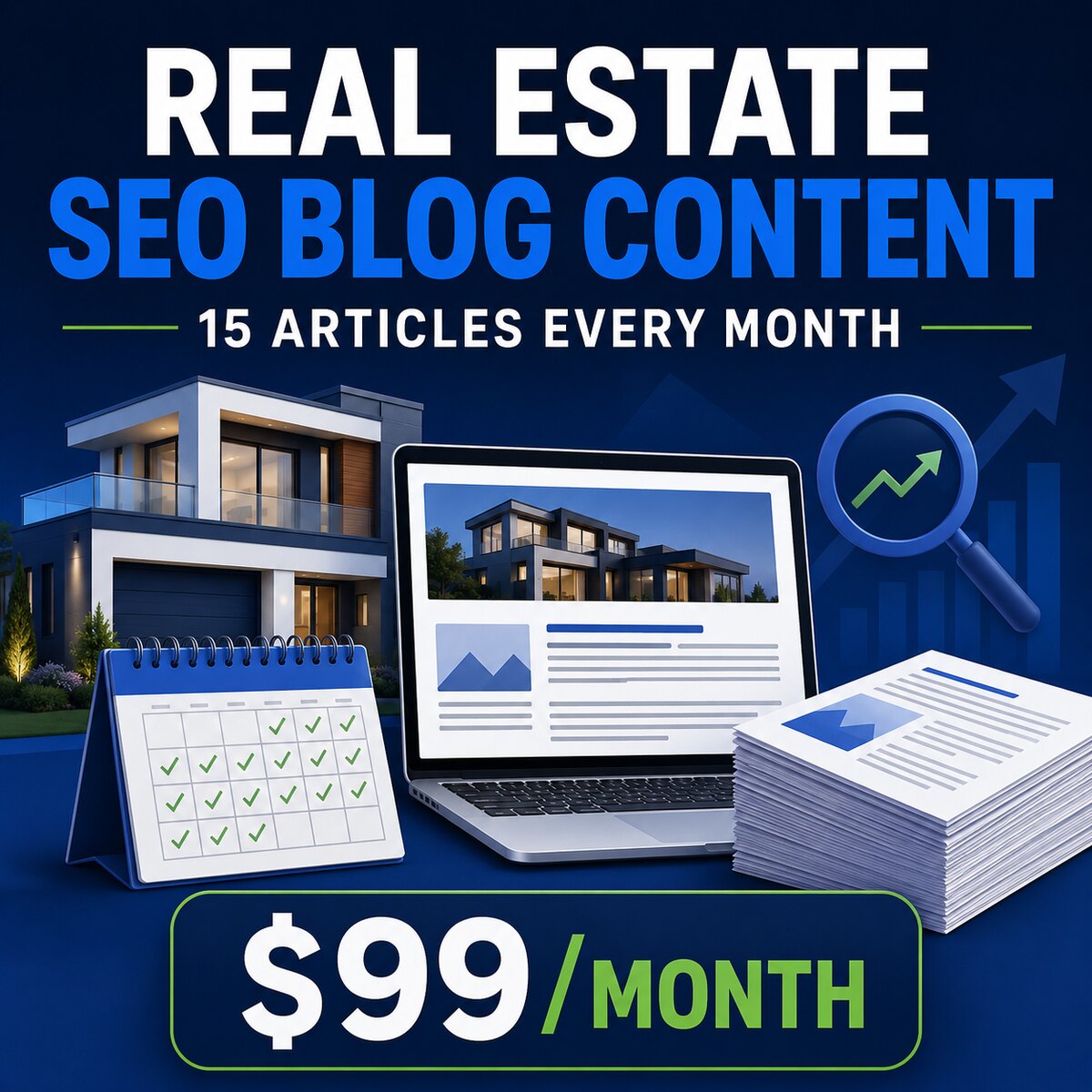 Real estate SEO blog content service with 15 articles every month for $99
